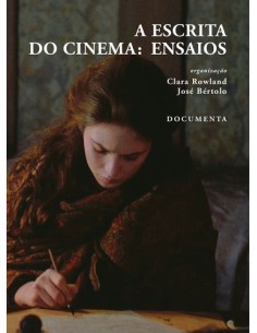 A ESCRITA DO CINEMA ENSAIOS