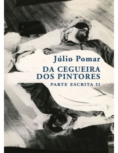 DA CEGUEIRA DOS PINTORES PARTE ESCRITA II