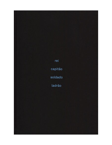 REI CAPITAO SOLDADO LADRAO