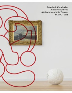PREMIO DE CURADORIA ATELIER MUSEU JULIO POMAR EGEAC 2015