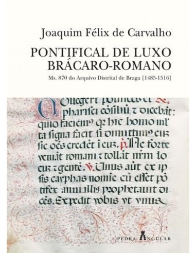 PONTIFICAL DE LUXO BRACARO ROMANO