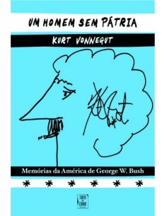 Um Homem sem Patria Memorias da America de George W Bush