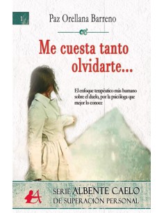 Me cuesta tanto olvidarte