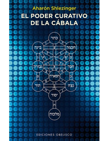 EL PODER CURATIVO DE LA CABALA