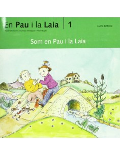 CATSOM EN PAU I LA LAIA AVENTURES D EN PAU I LA LAIA