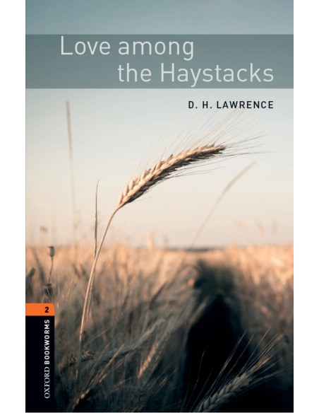 Oxford Bookworms Library 2 Love Among the Haystacks MP3 Pac