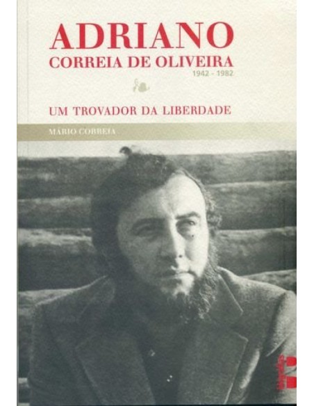 Adriano Correia de Oliveira 1942 1982