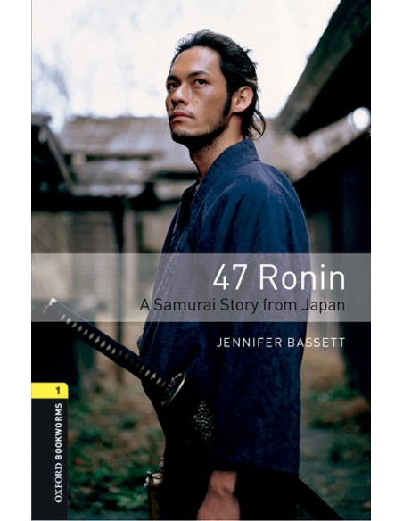 Oxford Bookworms Library 1 47 Ronin MP3 Pack