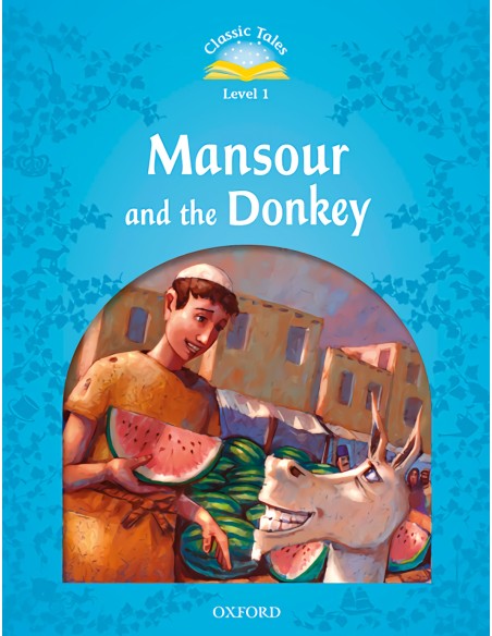 Mansour and the donkey 1classic tales