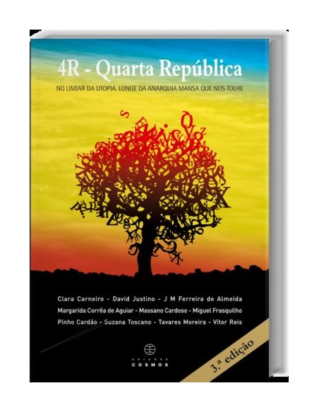 4R Quarta Republica No Limiar Da Utopia Longe Da Anarquia Mansa Que Nos Tolhe