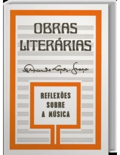 Obras Literarias Reflexoes Sobre a Musica