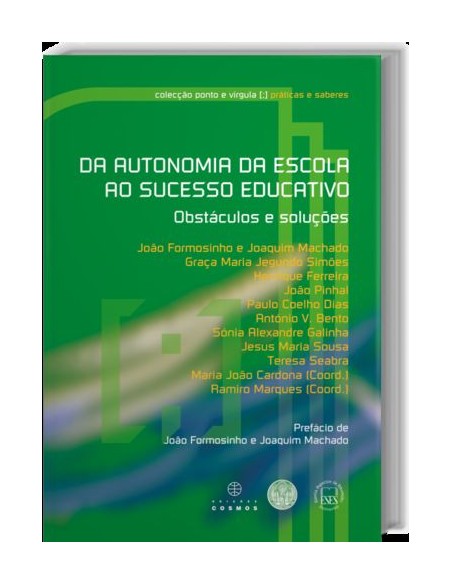 DA Autonomia das Escolas ao sucesso Educativo Obstaculos e Solucoes