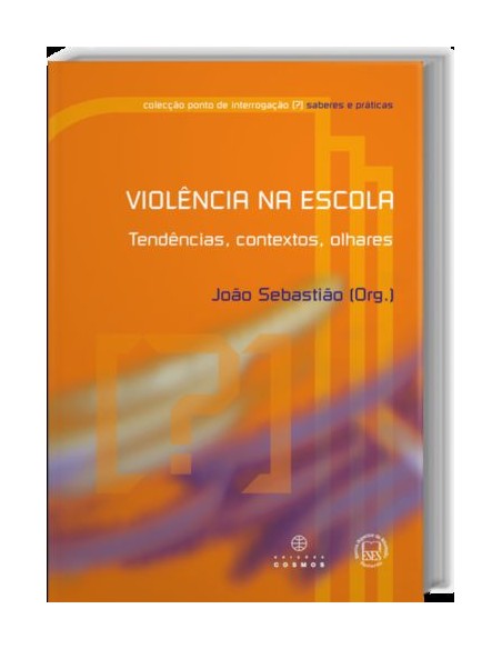 Violencia na Escola Tendencias Contextos OlharesI