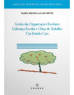 Gestao das Organizacoes Escolares Lideranca Escolar e Clima de Trabalho