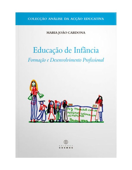 Educacao de Infancia Formacao de Desenvolvimento Profissional