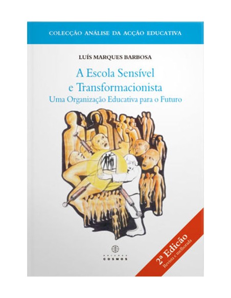 A Escola Sensvel e Transformacionista