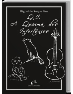 QI A Queima dos Infortunios