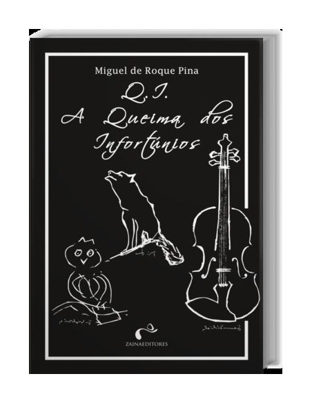 QI A Queima dos Infortunios