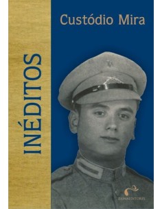 Ineditos de Custodio Mira