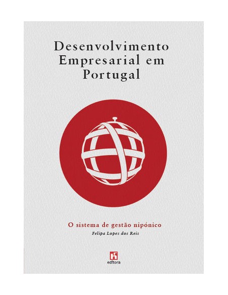 Desenvolvimento Empresarial em Portugal O Sistema de Gestao Niponicoa