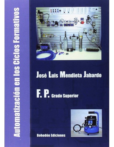 Automatizacion en los Ciclos Formativos Grado Superior