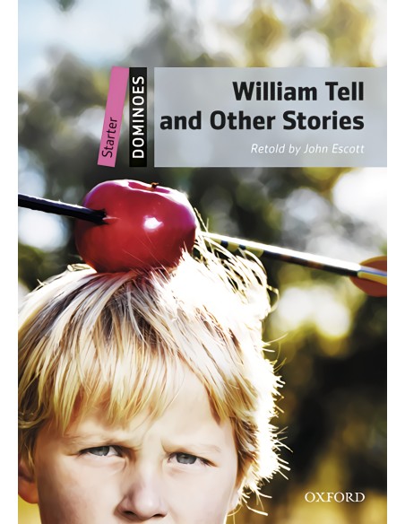 Dominoes Starter William Tell and Other Stories MP3 Pack