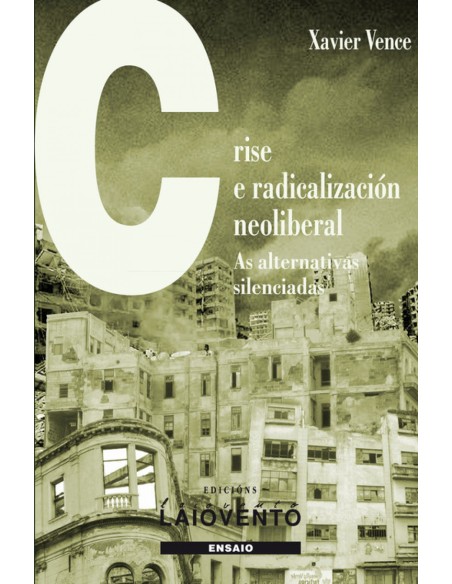 CRISE E RADICALIZACION NEOLIBERAL