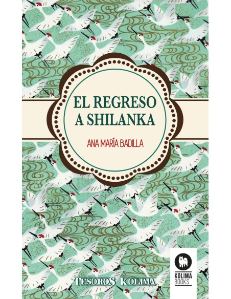 El regreso a Shilanka