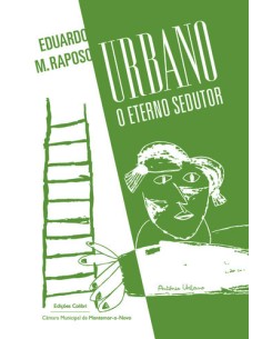 Urbano Tavares Rodrigues O Eterno Sedutor