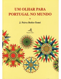 Um Olhar para Portugal no Mundo Uma Forma Diferente de Relacao Humana