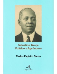 Salustino Graca Politico e Agronomo