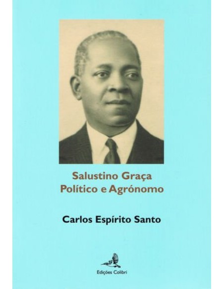 Salustino Graca Politico e Agronomo