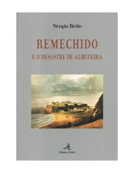 Remechido e o Desastre de Albufeira