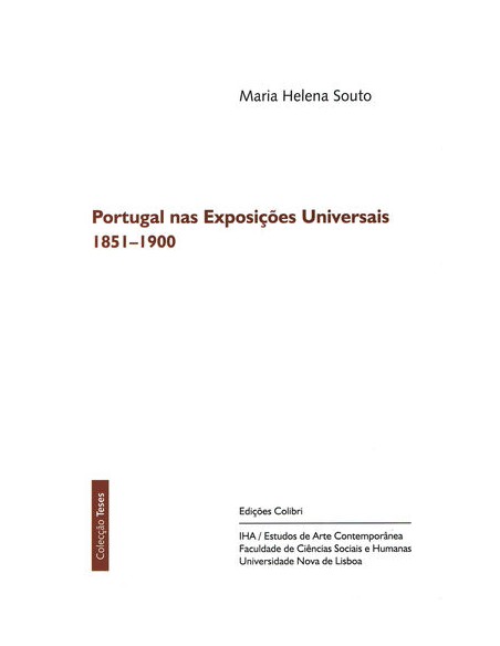 Portugal nas Exposicoes Universais 1851 1900