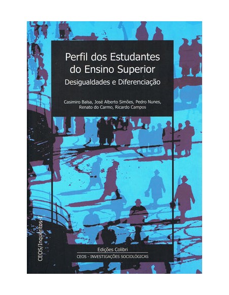 Perfil dos Estudantes do Ensino Superior Desigualdades e diferenciacao