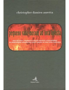 pequeno vade mecum ad loca infecta para docentes estudantes e outros martires testemunhas da
