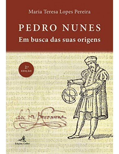 Pedro Nunes Em busca das suas origens