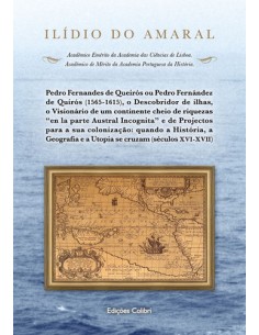 Pedro Fernandes de Queiros ou Pedro Fernandez de Quiros 1565 1615 o Descobridor de ilhas o Visio