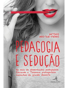 Pedagogia e Seducao