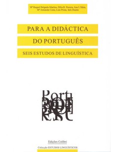 Para a Didactica do Portugues Seis Estudos de Lingustica