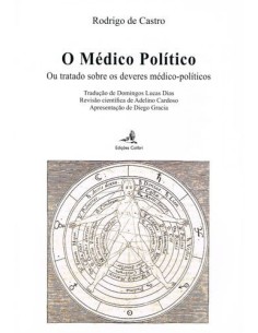 O Medico Poltico Ou tratado sobre os deveres medico polticos