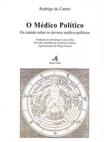 O Medico Poltico Ou tratado sobre os deveres medico polticos