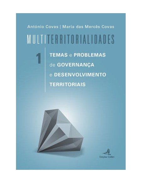 MultiTerritorialidades 1 Temas e Problemas de Governanca e Desenvolvimento Territoriais