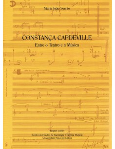 Constanca Capdeville Entre o Teatro e a Musica