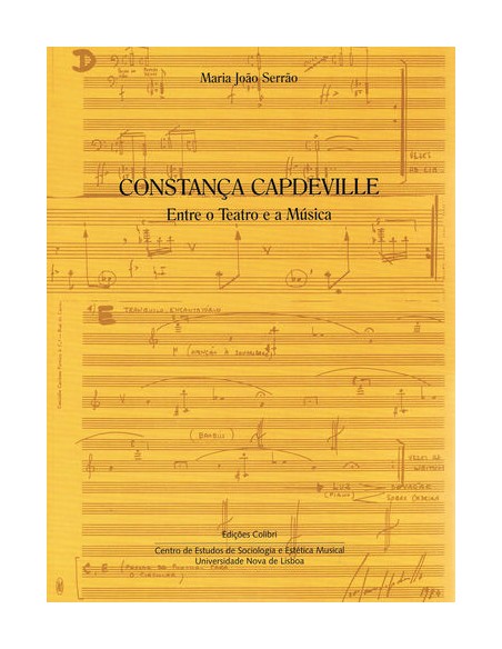 Constanca Capdeville Entre o Teatro e a Musica