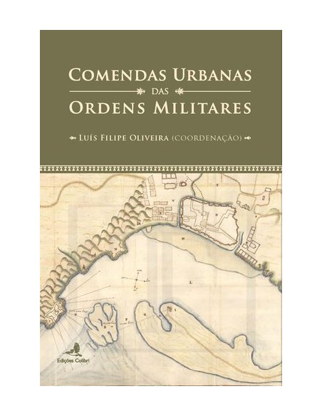 Comendas Urbanas das Ordens Militares
