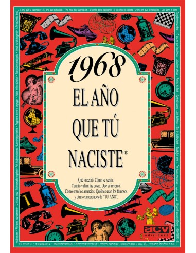 1968 El ano que tu naciste