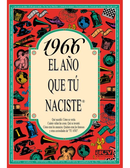 1966 El ano que tu naciste