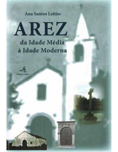 AREZ Da Idade Media a Idade Moderna