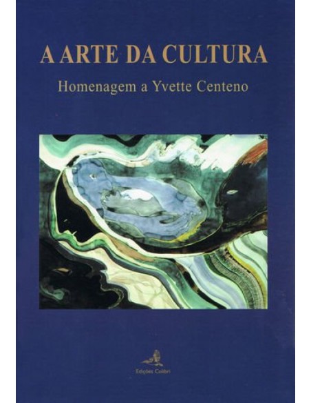 A Arte da Cultura Homenagem a Yvette Centeno